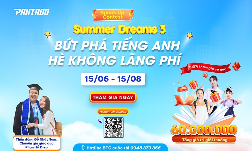 PANTADO KHỞI ĐỘNG CUỘC THI NÓI TIẾNG ANH SUMMER DREAMS 2025