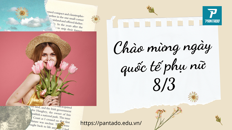 Chào mừng ngày quốc tế phụ nữ 8-3