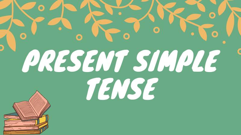 dấu hiệu nhận biết thì hiện tại đơn