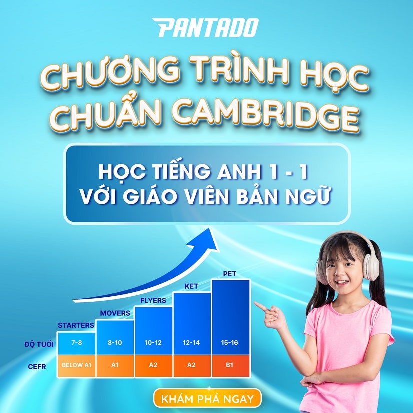 Pantado là lựa chọn lý tưởng để luyện thi Cambridge Movers