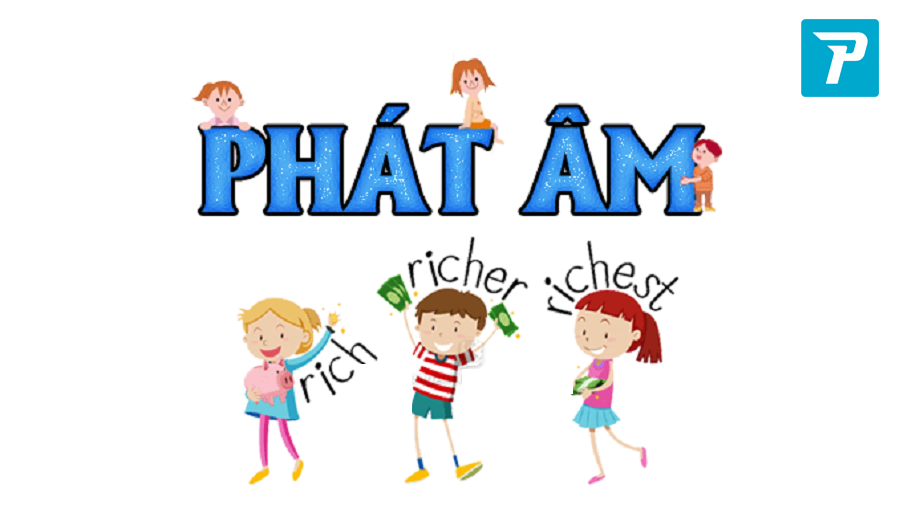 Học cách phát âm chuẩn